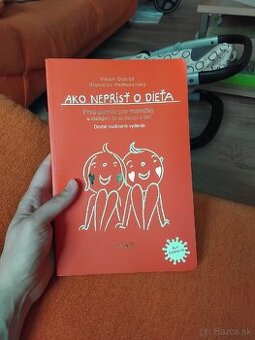 Kniha prvej pomoci AKO NEPRÍSŤ O DIEŤA