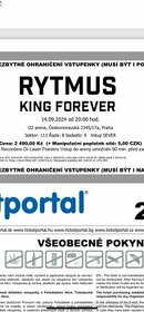 2x listok Rytmus King Forever, O2 Praha - 1