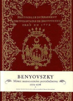 Benyovszky Móric Denník dvojjazycné Reprint vydanie