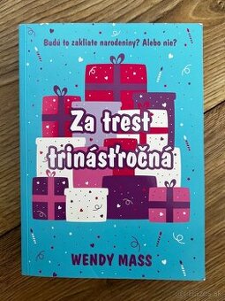 Za trest trinásťročná