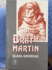Klára Hoferová: Brat Martin - 1