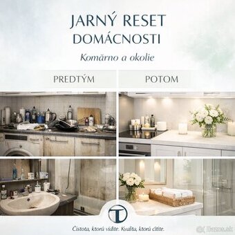 🧽 UPRATOVANIE BYTOV A DOMOV – KOMÁRNO A OKOLIE