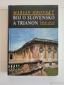 Slovensko a Trianon 1918 - 1920
