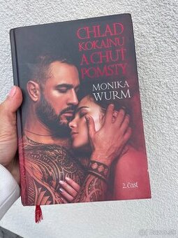 Monika Wurm Chlad kokaínu a chuť pomsty - 1