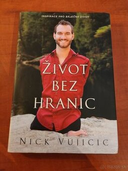 Nick Vujicic - Život bez hranic