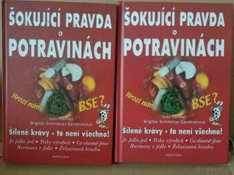 Šokujíci pravda o potravinách