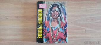 Zikmund a Hanzelka - Světadíl pod Himalájem - vyd. 1969 - 1