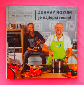 Zdravý rozum je najlepší recept.