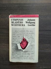 J. W. Goethe Utrpenie mladého Werthera
