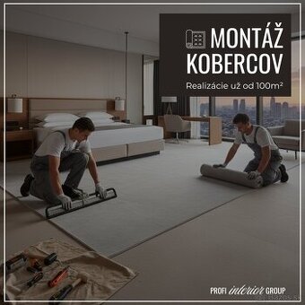 Montáž kobercov - profesionálne služby