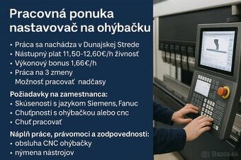 CNC nastavovač ohýbacieho lisu – nástup ihneď + bonusy