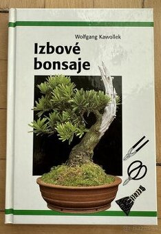 Kniha Izbové bonsaje Wolfgang Kawollek za 5eur
