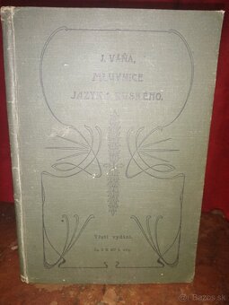 Mluvnice jazyka ruského J. Vaňa Praha 1900