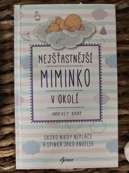 Nejšťastnější miminko v okolí