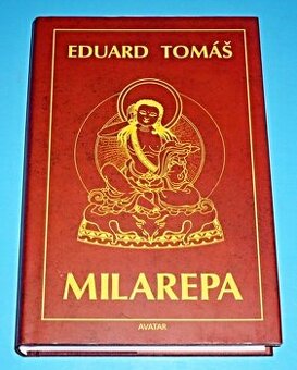 Milarepa Eduard Tomáš
