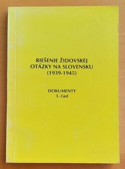 Riešenie židovskej otázky na Slovensku
