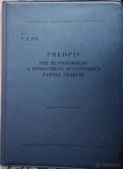 Predpis pre rušňovodičov parnej trakcie