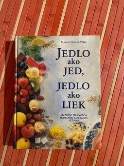 Jedlo ako jed, jedlo ako liek