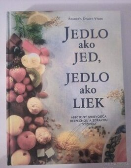Jedlo ako jed, jedlo ako liek