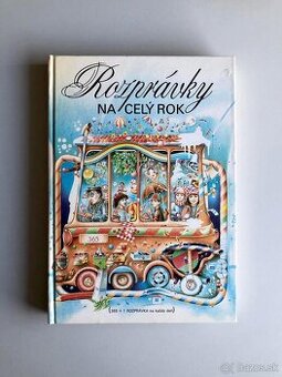 Rozprávky na celý rok - 365 + 1 rozprávka na každý deň
