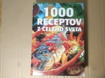 1000 receptov z celého sveta