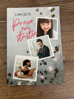Právo na šťastie- Lina Elys