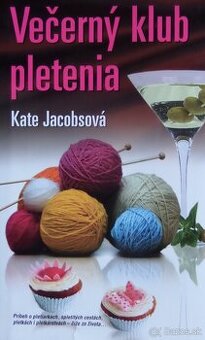Večerný klub pletenia - Kate Jacobs