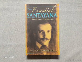 The Essential Santayana - Selected Writings (ENG)