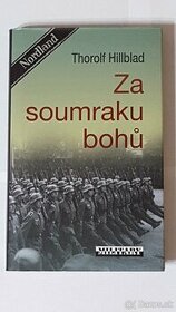 Za soumraku bohů , Thorolf Hillblad - 1