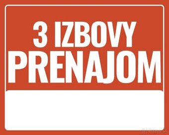 3 izbový byt Rajka Prenájom