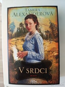 Predám nečítanú knihu V srdci (T.Alexander)