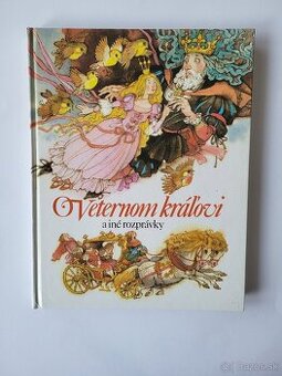 O Veternom kráľovi a iné rozprávky