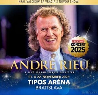 Andre Rieu 22.11. Bratislava