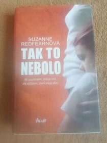 Tak to nebolo - S. Redfearnova