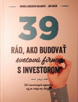 Podnikanie, podnikavosť, inovačné myslenie.