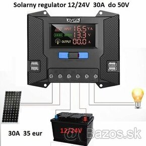 Solarny regulator - 30A (do 50 Voltov) - [8.5. 2024] Predam