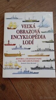 Chris Marshall. Veľká obrazová encyklopédia lodí