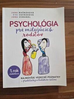 Kniha Psychológia pre milujúcich rodičov