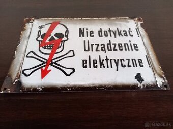 Originál výstražná smaltovaná cedula