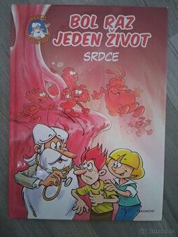 Bol raz jeden život - Srdce