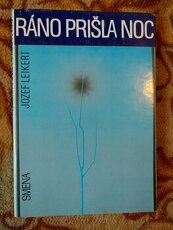 Predám knihu Jozef Leikert - Ráno prišla noc
