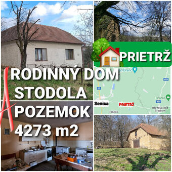 RODINNÝ DOM,STODOLA aPOZEMOK 4273m2 SENICKÉ KOPANICE PRIETRŽ