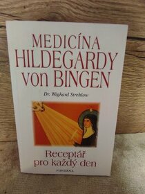 Medicína Hildegardy von Bingen