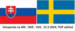 SWE vs. SVK,  4 x zabezpečená vstupenka na MS