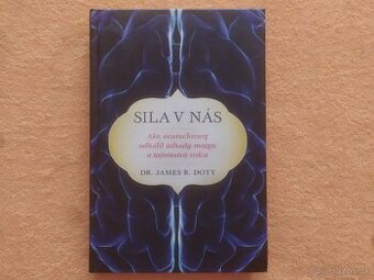 James R. Doty - Sila v nás