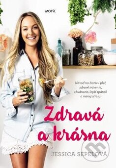 Jessica Sepel - Zdrava a krasna