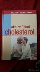 Ako zvládnuť cholesterol - 1