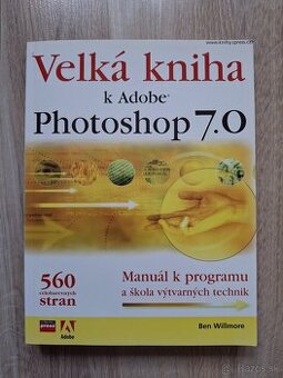 Velká kniha k Adobe Photoshop 7.0 - Ben Willmore