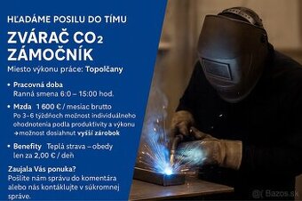 Zvárač CO2 / Zámočník – Topoľčany, mzda 1600 €