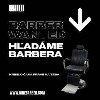 Hľadáme barbera do NINE BARBER STUDIO ❗️